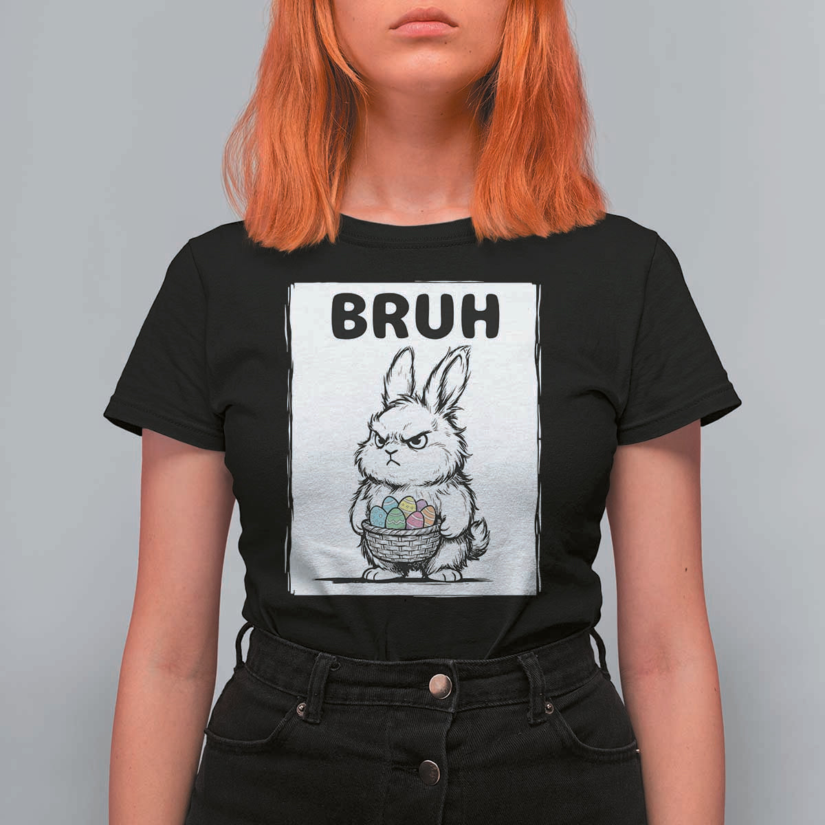 Bruh Angry Easter Bunny with Eggs Basket T Shirt For Women Funny Rabbit Meme Humor Graphic Gift
