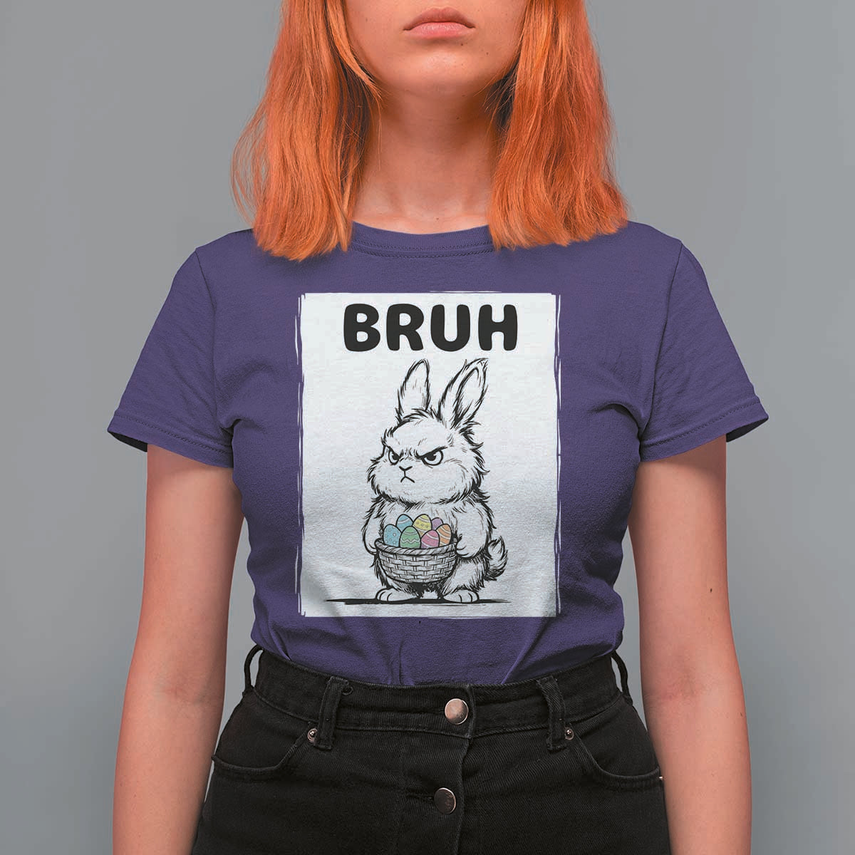 Bruh Angry Easter Bunny with Eggs Basket T Shirt For Women Funny Rabbit Meme Humor Graphic Gift