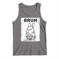 Bruh Angry Easter Bunny with Eggs Basket Tank Top Funny Rabbit Meme Humor Graphic Gift