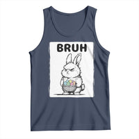 Bruh Angry Easter Bunny with Eggs Basket Tank Top Funny Rabbit Meme Humor Graphic Gift
