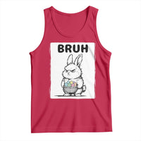 Bruh Angry Easter Bunny with Eggs Basket Tank Top Funny Rabbit Meme Humor Graphic Gift