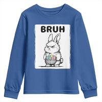 Bruh Angry Easter Bunny with Eggs Basket Youth Sweatshirt Funny Rabbit Meme Humor Graphic Gift
