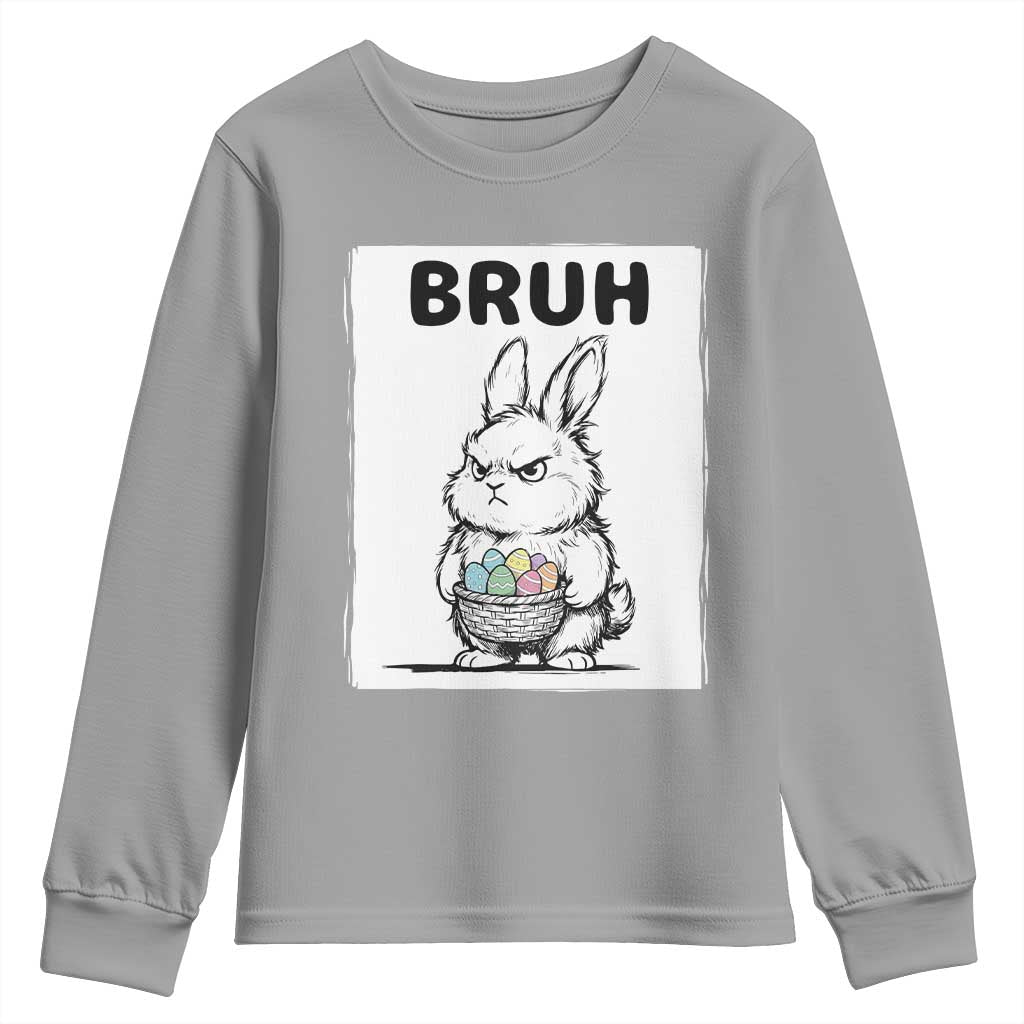 Bruh Angry Easter Bunny with Eggs Basket Youth Sweatshirt Funny Rabbit Meme Humor Graphic Gift