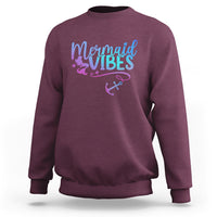 Mermaid Vibes For Women Girl Mythical Creature Sweatshirt - Wonder Print Shop