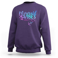 Mermaid Vibes For Women Girl Mythical Creature Sweatshirt - Wonder Print Shop