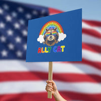 Ally Street Cat Rainbow Raccoon Protest Sign Funny LGBTQ+ Pride Support - Wonder Print Shop