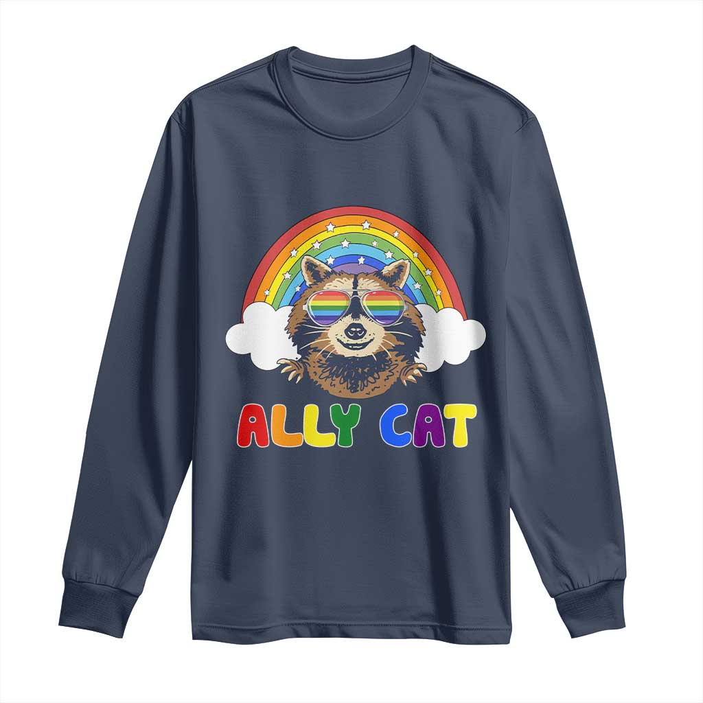 Ally Street Cat Rainbow Raccoon Long Sleeve Shirt Funny LGBTQ+ Pride Support