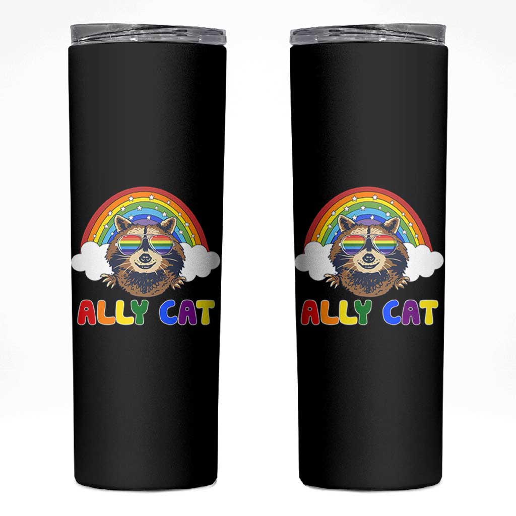 Ally Street Cat Rainbow Raccoon Skinny Tumbler Funny LGBTQ+ Pride Support