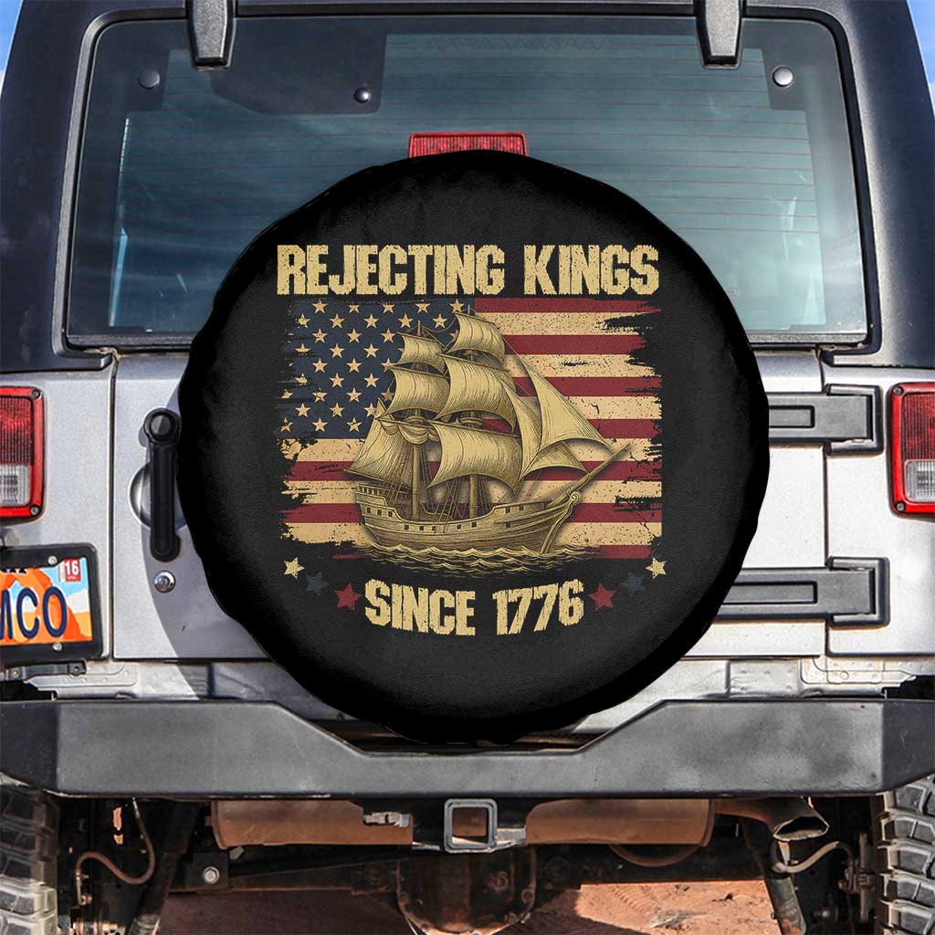Rejecting Kings Since 1776 Spare Tire Cover Historic Ship Sailboat Distressed American Flag
