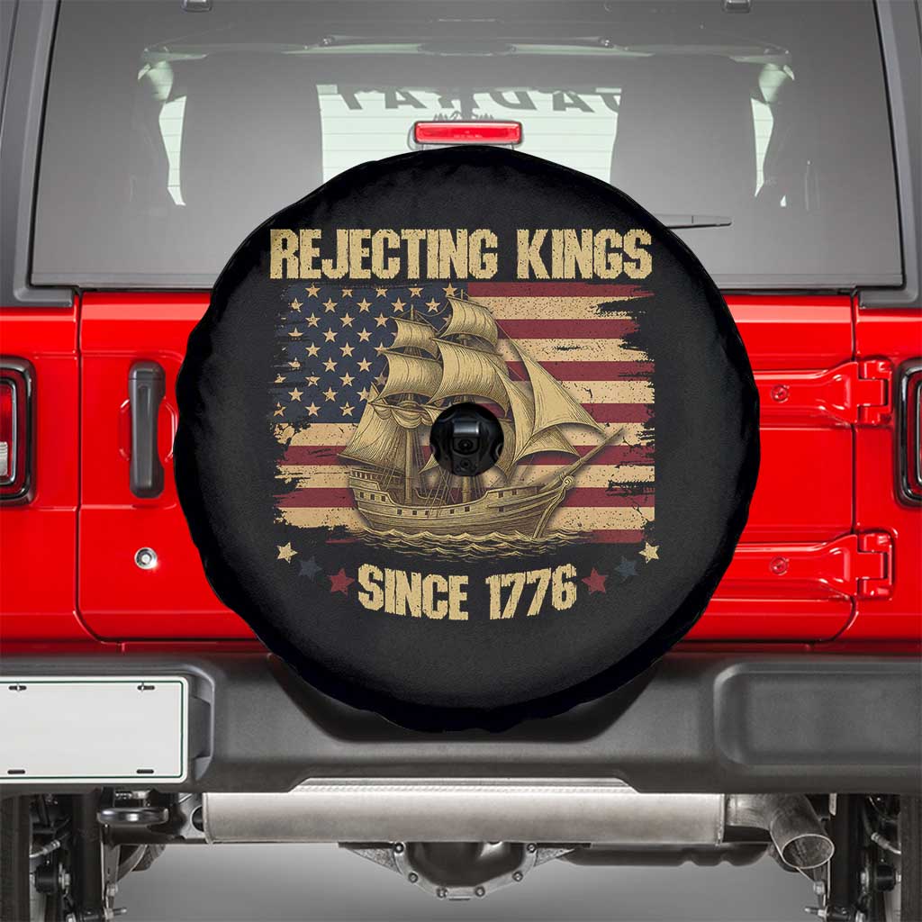 Rejecting Kings Since 1776 Spare Tire Cover Historic Ship Sailboat Distressed American Flag