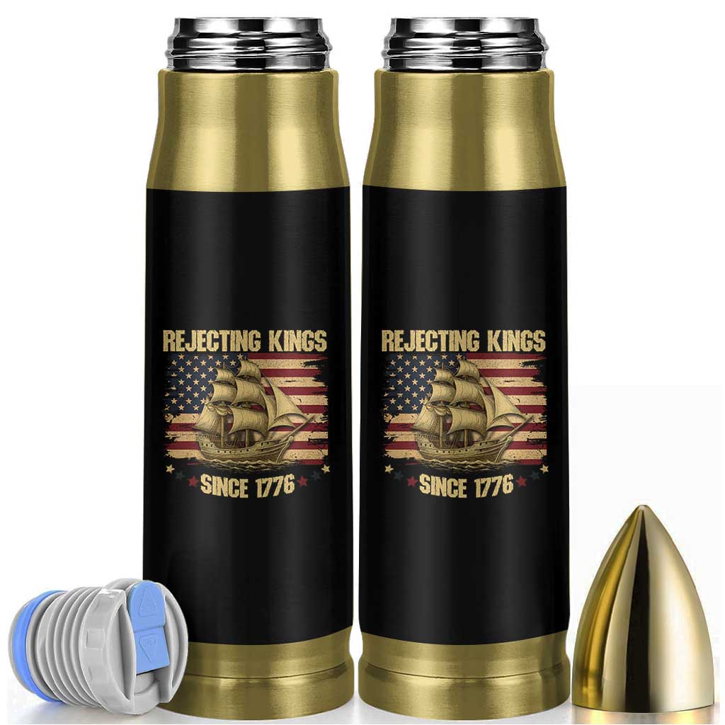 Rejecting Kings Since 1776 Bullet Tumbler Historic Ship Sailboat Distressed American Flag