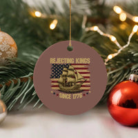Rejecting Kings Since 1776 Ceramic Ornament Historic Ship Sailboat Distressed American Flag - Wonder Print Shop