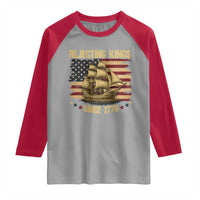 Rejecting Kings Since 1776 Raglan Shirt Historic Ship Sailboat Distressed American Flag