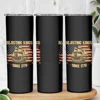 Rejecting Kings Since 1776 Skinny Tumbler Historic Ship Sailboat Distressed American Flag