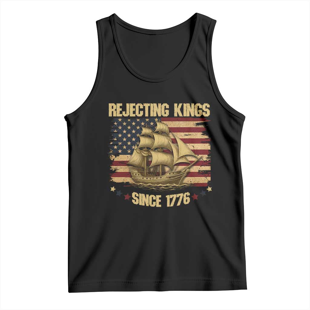 Rejecting Kings Since 1776 Tank Top Historic Ship Sailboat Distressed American Flag