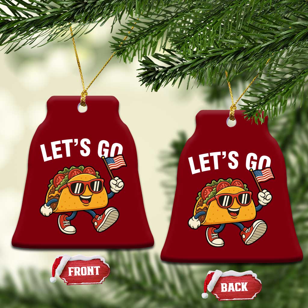 Let’s Go Taco Patriotic Ceramic Ornament Funny 4th of July Food Humor - Wonder Print Shop