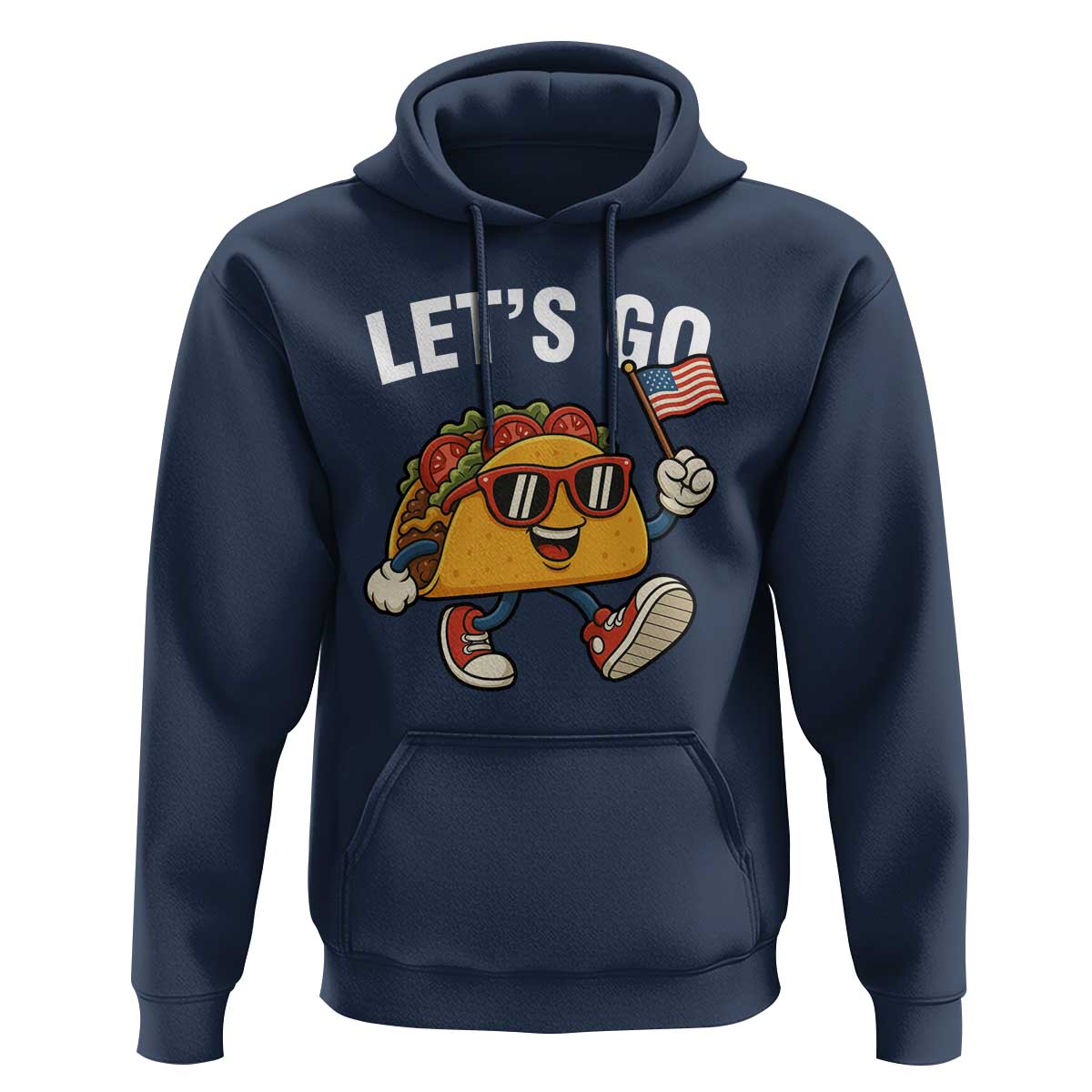 Let’s Go Taco Patriotic Hoodie Funny 4th of July Food Humor