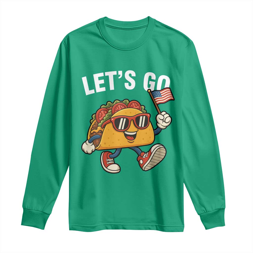 Let’s Go Taco Patriotic Long Sleeve Shirt Funny 4th of July Food Humor