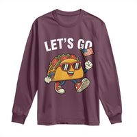 Let’s Go Taco Patriotic Long Sleeve Shirt Funny 4th of July Food Humor