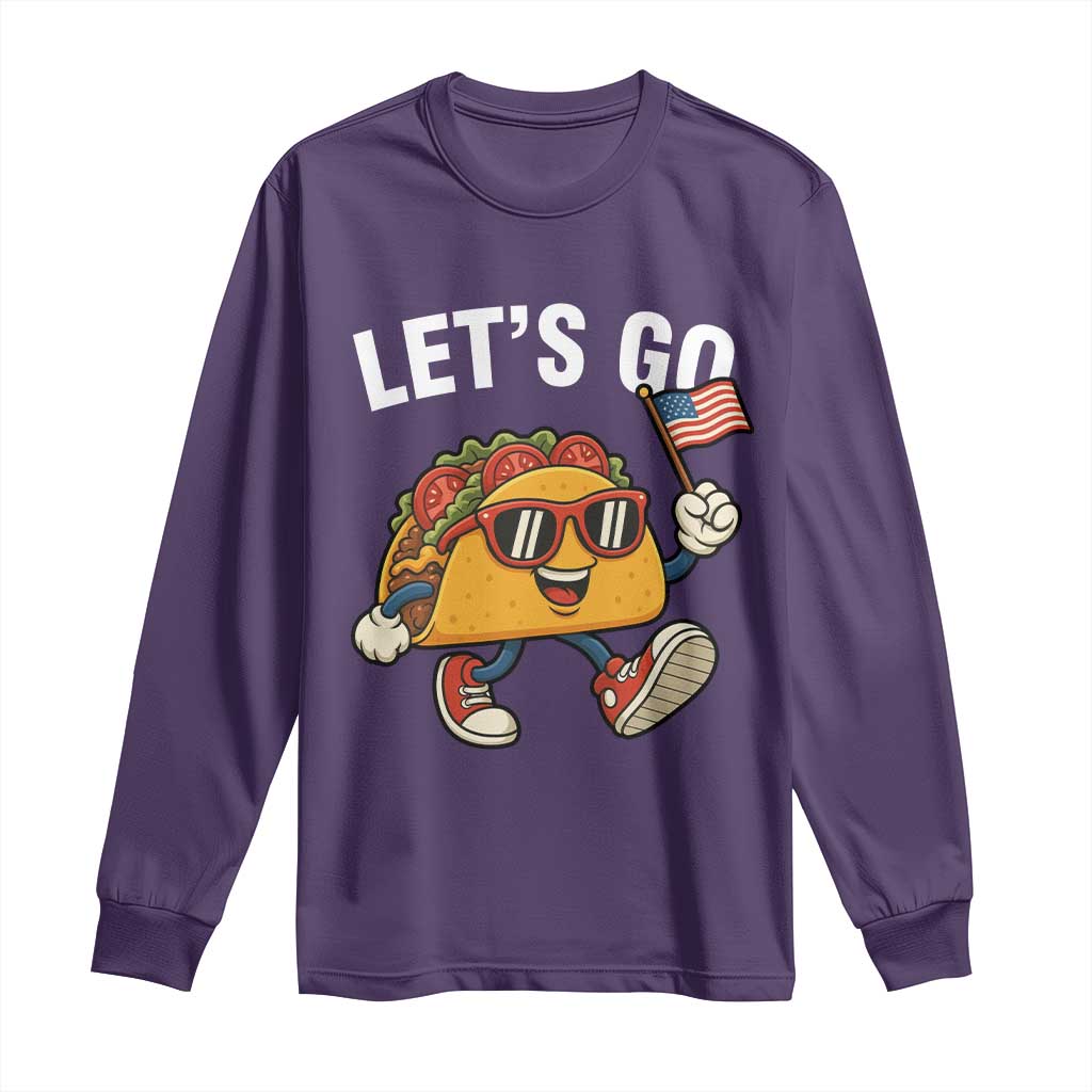 Let’s Go Taco Patriotic Long Sleeve Shirt Funny 4th of July Food Humor