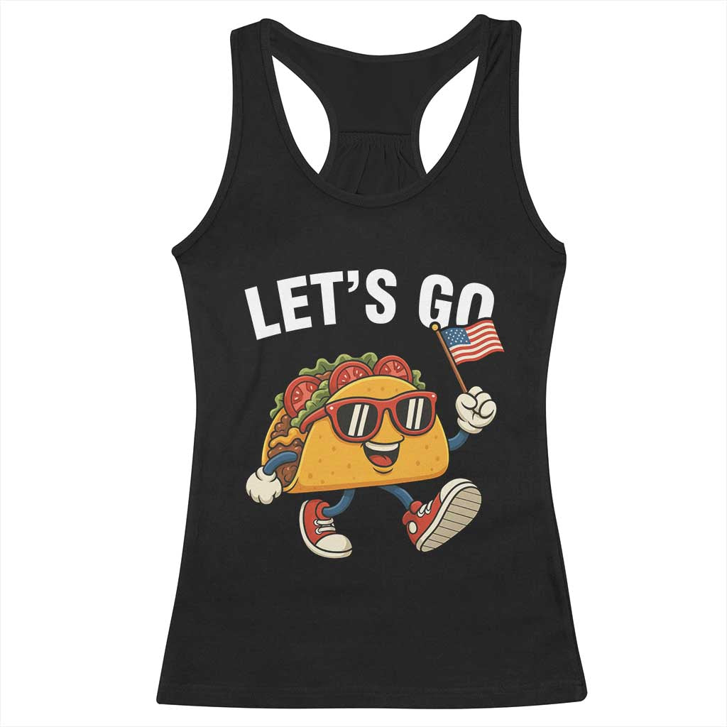 Let’s Go Taco Patriotic Racerback Tank Top Funny 4th of July Food Humor