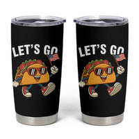 Let’s Go Taco Patriotic Tumbler Cup Funny 4th of July Food Humor