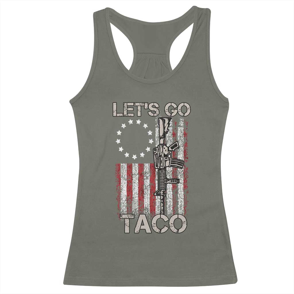 Let’s Go Taco Betsy Ross Flag Racerback Tank Top Vintage Patriotic Rifle Gun Rights