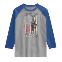 Let’s Go Taco Betsy Ross Flag Raglan Shirt Vintage Patriotic Rifle Gun Rights