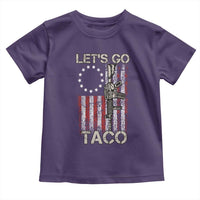 Let’s Go Taco Betsy Ross Flag Toddler T Shirt Vintage Patriotic Rifle Gun Rights