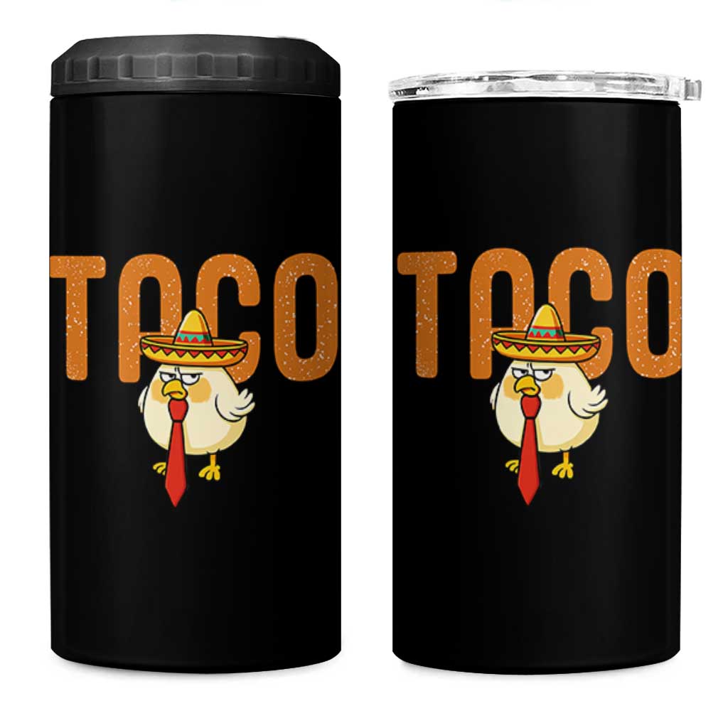 TACO Chicken in Sombrero 4 in 1 Can Cooler Tumbler Funny Mexican Food
