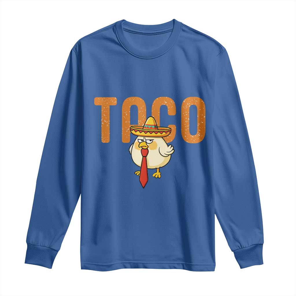 TACO Chicken in Sombrero Long Sleeve Shirt Funny Mexican Food