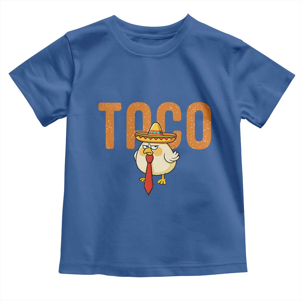 TACO Chicken in Sombrero Toddler T Shirt Funny Mexican Food