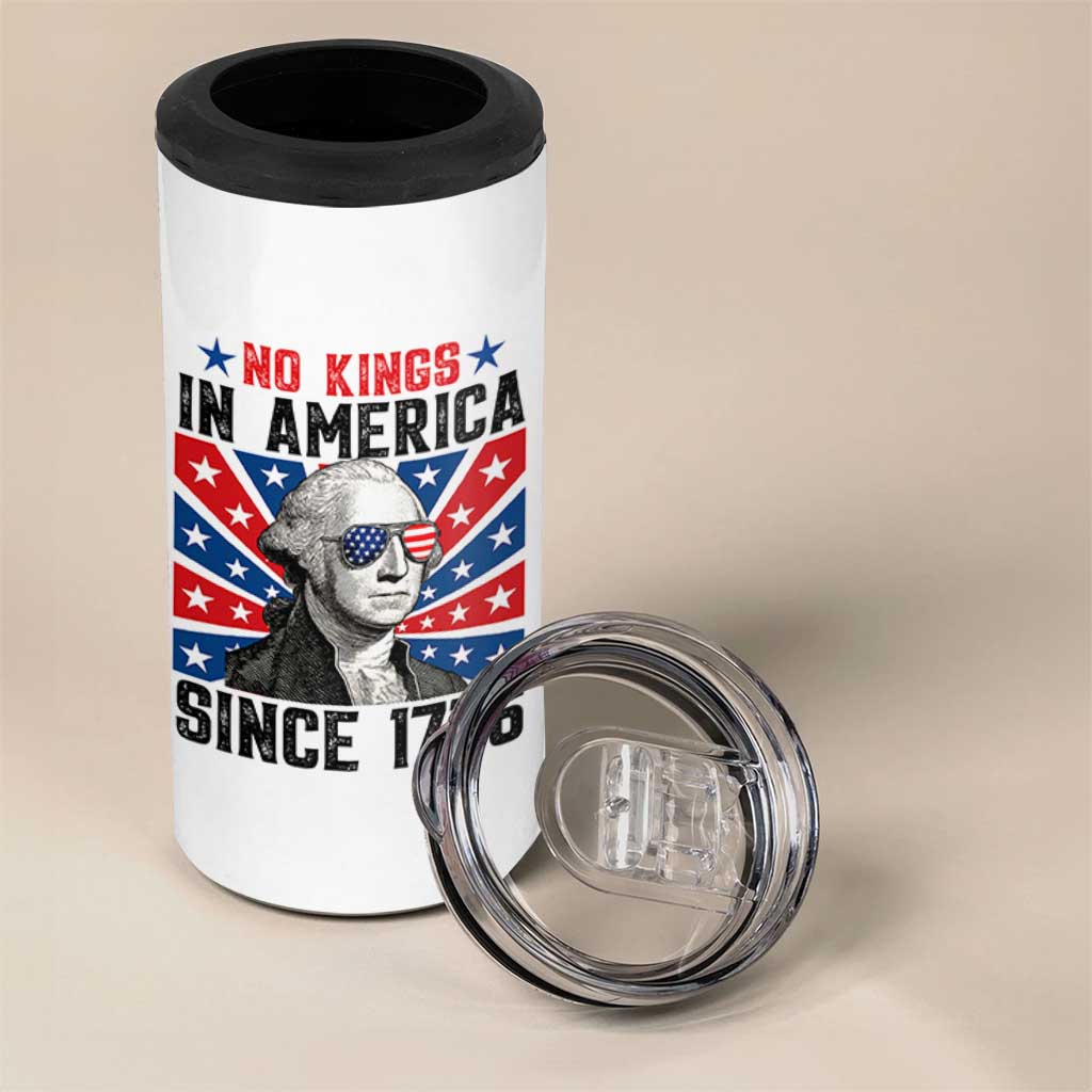 No Kings in America Since 1776 4 in 1 Can Cooler Tumbler Founding Fathers George Washington Patriotic