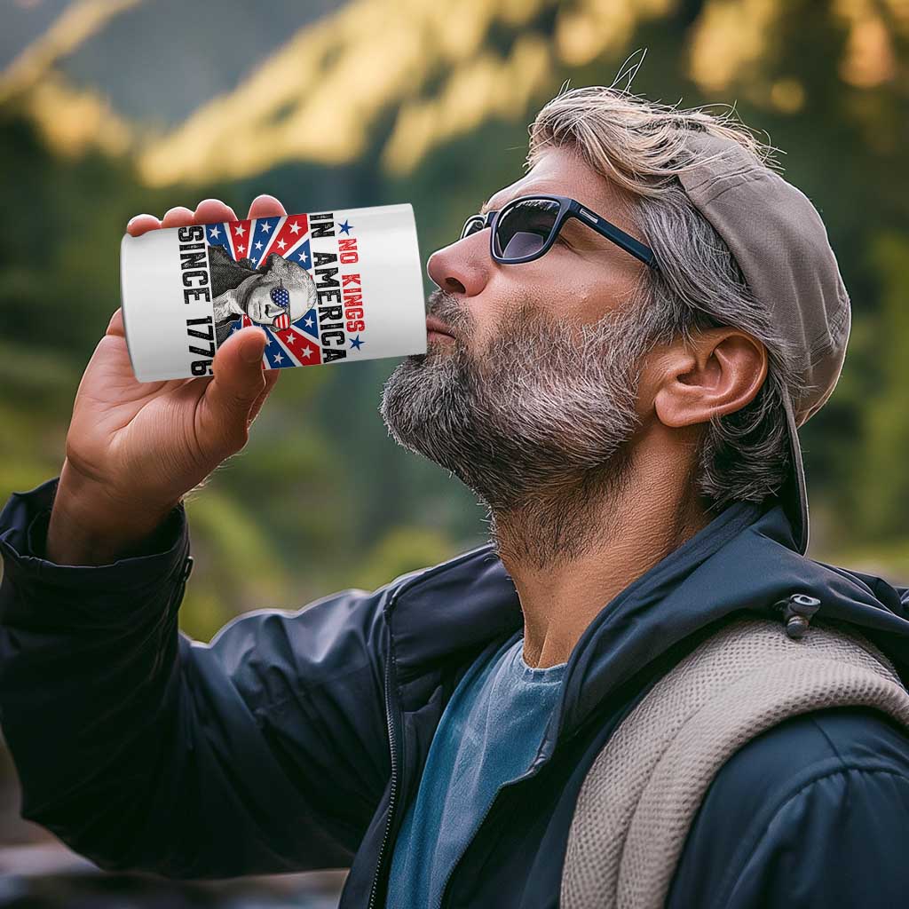 No Kings in America Since 1776 4 in 1 Can Cooler Tumbler Founding Fathers George Washington Patriotic