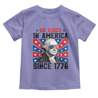 No Kings in America Since 1776 Toddler T Shirt Founding Fathers George Washington Patriotic