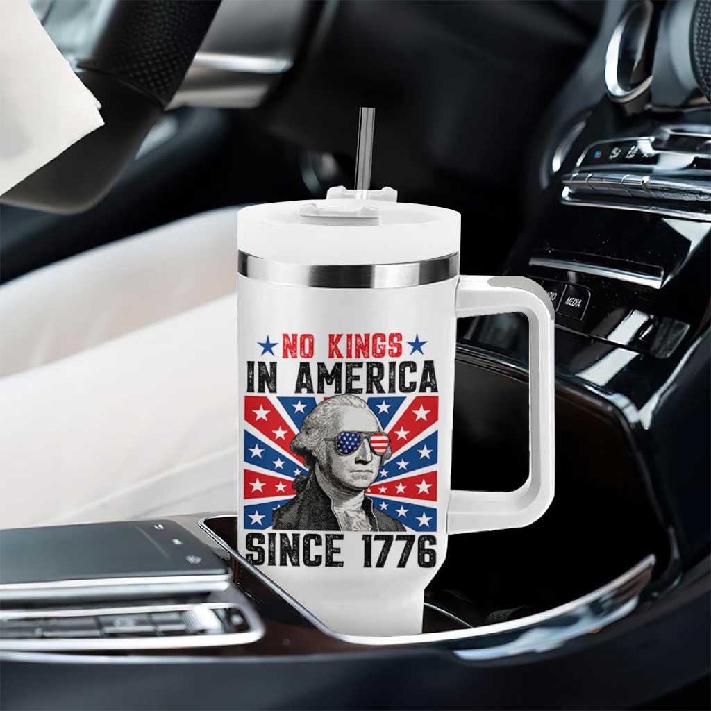 No Kings in America Since 1776 Tumbler With Handle Founding Fathers George Washington Patriotic
