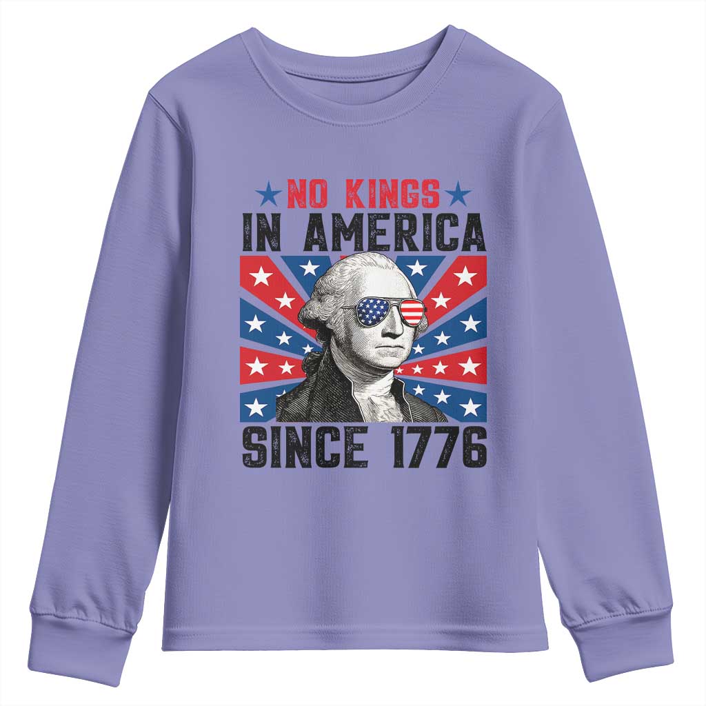 No Kings in America Since 1776 Youth Sweatshirt Founding Fathers George Washington Patriotic