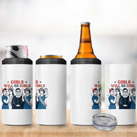 Patriotic Feminist Empowerment 4 in 1 Can Cooler Tumbler Girl Will Be Girls Womens Rights 4th of July