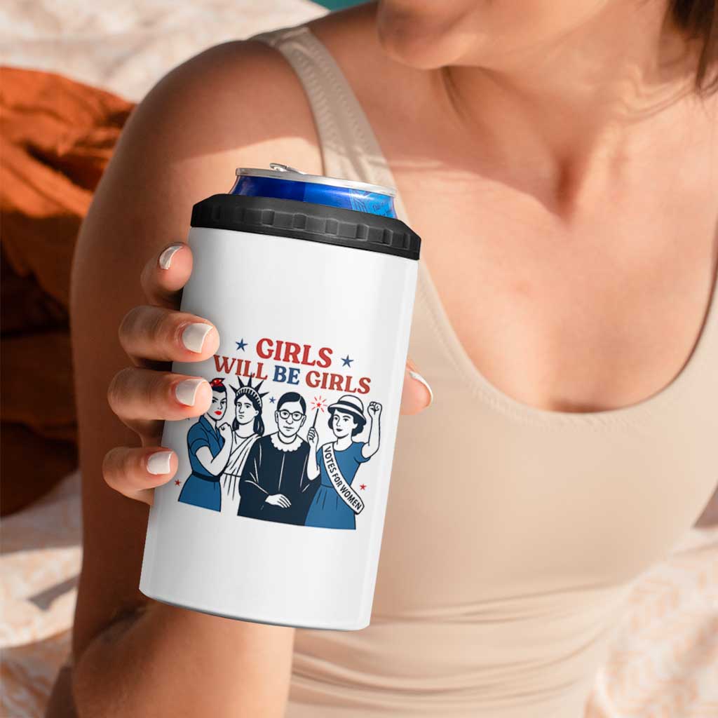 Patriotic Feminist Empowerment 4 in 1 Can Cooler Tumbler Girl Will Be Girls Womens Rights 4th of July