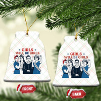 Patriotic Feminist Empowerment Ceramic Ornament Girl Will Be Girls Womens Rights 4th of July - Wonder Print Shop