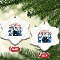 Patriotic Feminist Empowerment Ceramic Ornament Girl Will Be Girls Womens Rights 4th of July - Wonder Print Shop