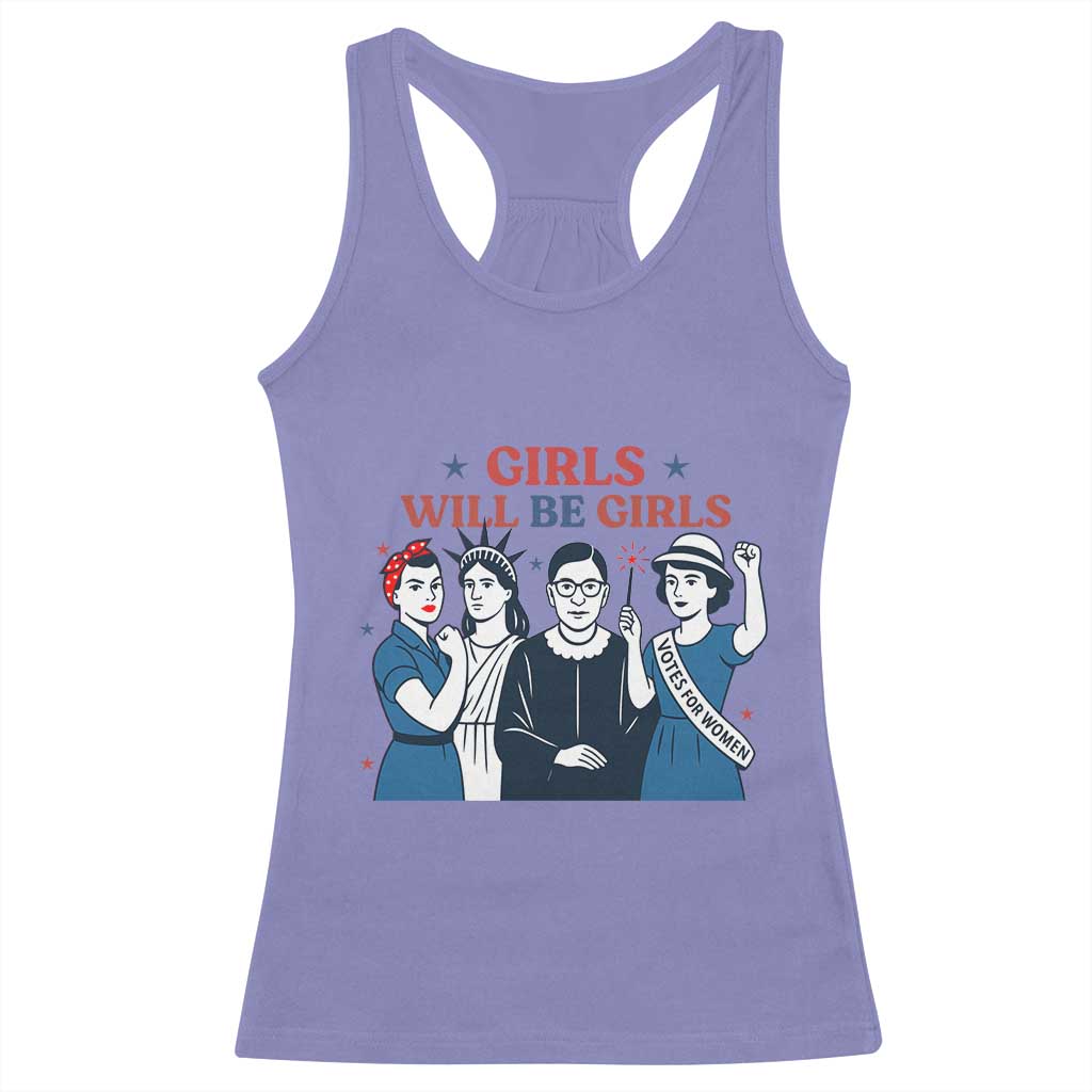 Patriotic Feminist Empowerment Racerback Tank Top Girl Will Be Girls Womens Rights 4th of July