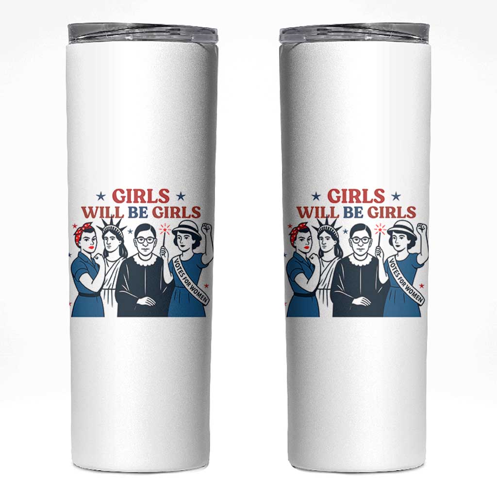 Patriotic Feminist Empowerment Skinny Tumbler Girl Will Be Girls Womens Rights 4th of July