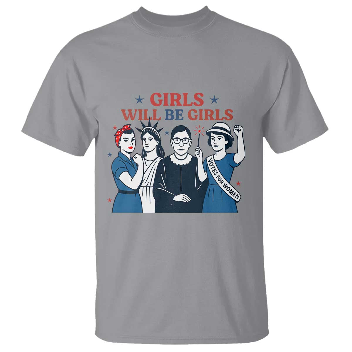 Patriotic Feminist Empowerment T Shirt Girl Will Be Girls Womens Rights 4th of July