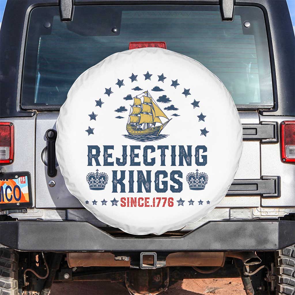 Rejecting Kings Since 1776 Spare Tire Cover Vintage Patriotic Ship No King In America