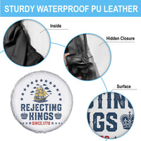 Rejecting Kings Since 1776 Spare Tire Cover Vintage Patriotic Ship No King In America