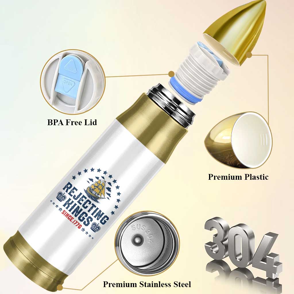 Rejecting Kings Since 1776 Bullet Tumbler Vintage Patriotic Ship No King In America