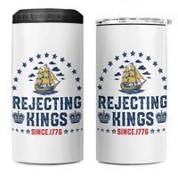 Rejecting Kings Since 1776 4 in 1 Can Cooler Tumbler Vintage Patriotic Ship No King In America