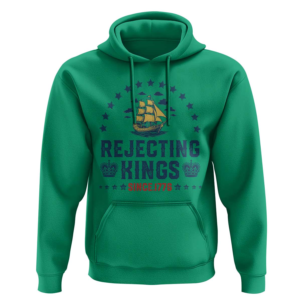 Rejecting Kings Since 1776 Hoodie Vintage Patriotic Ship No King In America