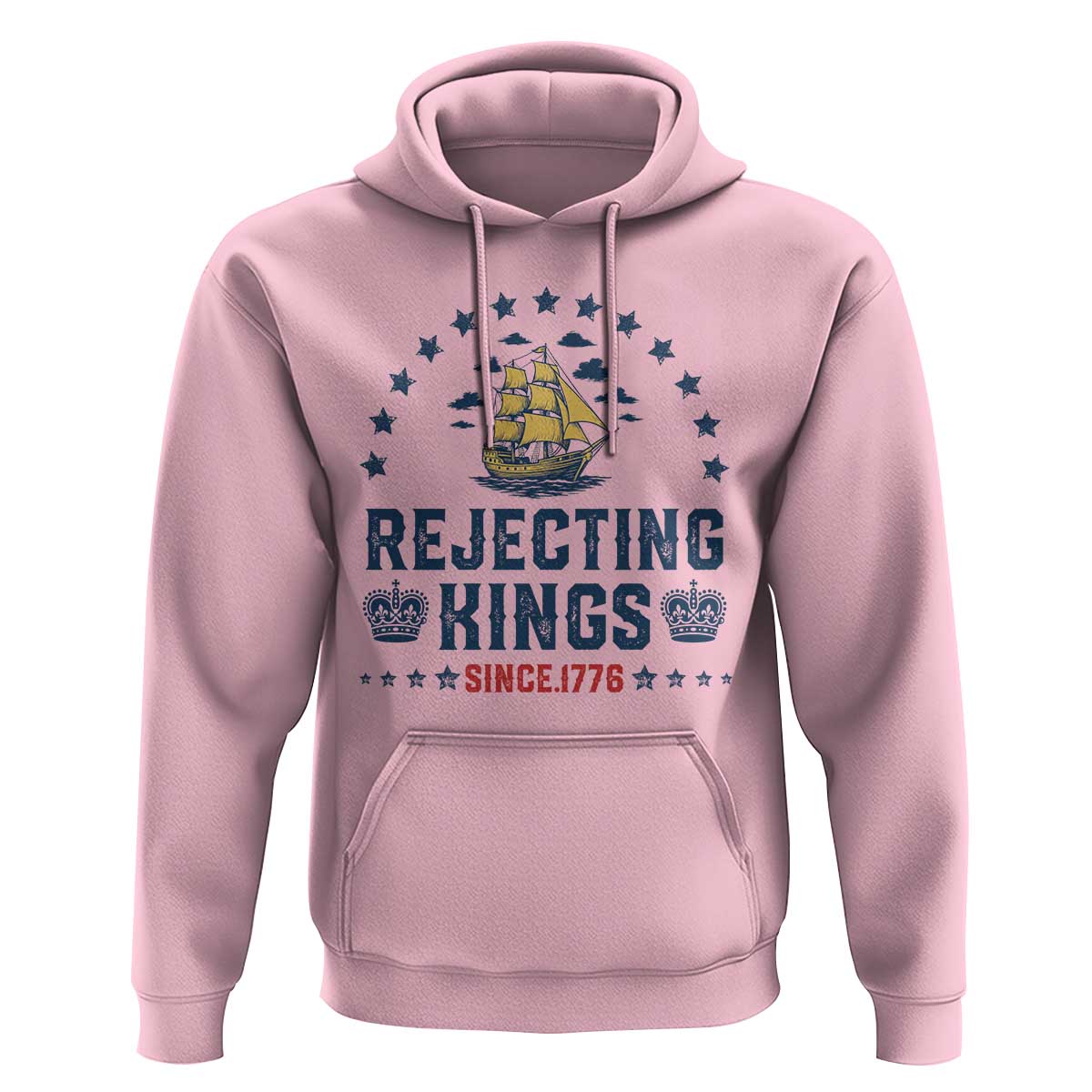 Rejecting Kings Since 1776 Hoodie Vintage Patriotic Ship No King In America